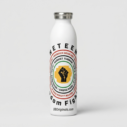 Freedom Fighters Water Bottle — Juneteenth Collection